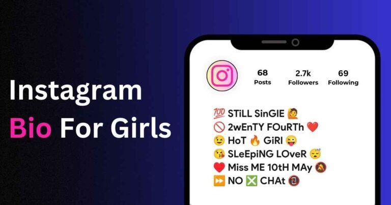 Instagram Bio For Girls