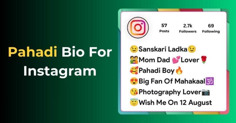 Pahadi Bio For Instagram